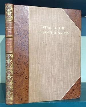 Bild des Verkufers fr Vital to the Life of the Nation. A Historical Survey of the Progress of Britain's Motor Industry From 1896 to 1946 zum Verkauf von Foster Books - Stephen Foster - ABA, ILAB, & PBFA