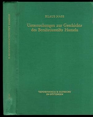 Untersuchungen zur Geschichte des Bonifatiusstifts Hameln. Von den monastichen Anfängen bis zum H...