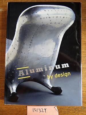 Imagen del vendedor de Aluminum by Design a la venta por Mullen Books, ABAA