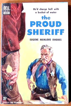 Seller image for The Proud Sheriff for sale by Ken Jackson