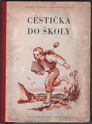 Image du vendeur pour Cesticka Do Skoly. mis en vente par Truman Price & Suzanne Price / oldchildrensbooks