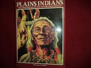 Seller image for Plains Indians. Dog Soldiers, Bear Men and Buffalo Women. A Study of the Societies and Cults of the Plains Indians. for sale by BookMine