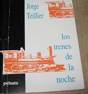 Bild des Verkufers fr Los trenes de la noche zum Verkauf von Librera Monte Sarmiento