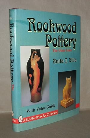 Imagen del vendedor de ROOKWOOD POTTERY The Glaze Lines, with Value Guide a la venta por Evolving Lens Bookseller