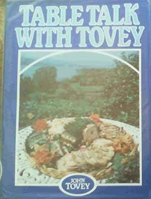 Seller image for Table Talk with Tovey for sale by Chapter 1
