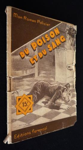 Imagen del vendedor de Du poison et du sang a la venta por Abraxas-libris
