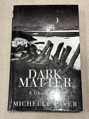 Seller image for Dark Matter: A Ghost Story LIMITED EDITION SIGNED (1st Edition . First Print thus) for sale by First.Editions1st