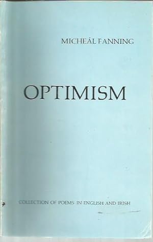 Seller image for Optimism: Collection of poems in English and Irish for sale by Bookfeathers, LLC