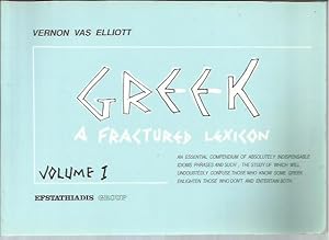 Imagen del vendedor de Greek: A Fractured Lexicon a la venta por Bookfeathers, LLC