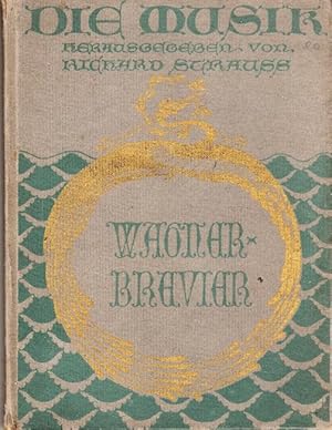 Bild des Verkufers fr Die Musik. Wagner-Brevier. zum Verkauf von Bchergalerie Westend