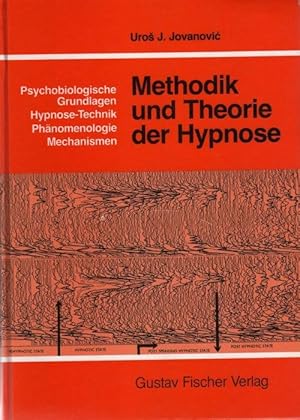 Bild des Verkufers fr Methodik und Theorie der Hypnose. zum Verkauf von Bchergalerie Westend