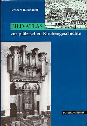 Imagen del vendedor de Bild-Atlas zur pflzischen Kirchengeschichte. a la venta por Bchergalerie Westend