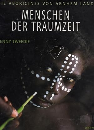 Seller image for Menschen der Traumzeit. for sale by Bchergalerie Westend