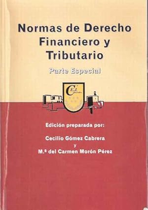 Bild des Verkufers fr Normas de Derecho Financiero y Tributario. Parte especial. zum Verkauf von SOSTIENE PEREIRA
