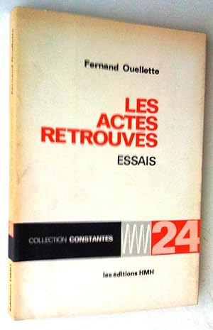 Seller image for Les Actes retrouvs. Essais for sale by Claudine Bouvier