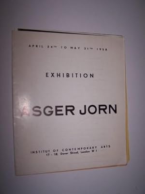 Exhibition Asger Jorn April 24th to May 31st, 1958