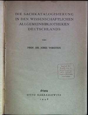Bild des Verkufers fr Die Sachkatalogisierung in den wissenschaftlichen Allgemeinbibliotheken Deutschlands zum Verkauf von books4less (Versandantiquariat Petra Gros GmbH & Co. KG)