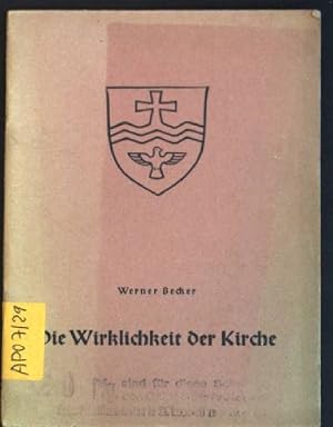 Bild des Verkufers fr Die Wirklichkeit der Kirche zum Verkauf von books4less (Versandantiquariat Petra Gros GmbH & Co. KG)