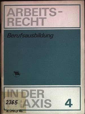 Imagen del vendedor de Berufsbildung Arbeitsrecht in der Praxis; Heft 4 a la venta por books4less (Versandantiquariat Petra Gros GmbH & Co. KG)