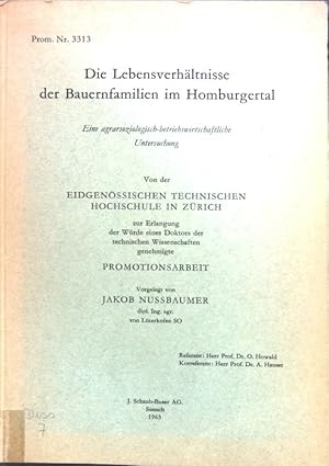 Bild des Verkufers fr Die Lebensverhltnisse der Bauernfamilien im Homburgertal; Promotionsarbeit Nr. 3313; zum Verkauf von books4less (Versandantiquariat Petra Gros GmbH & Co. KG)