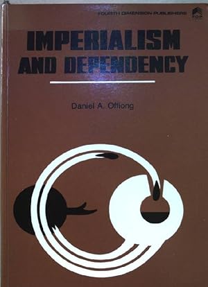 Imagen del vendedor de Imperialism and Dependency. Obstacles to African Development. a la venta por books4less (Versandantiquariat Petra Gros GmbH & Co. KG)