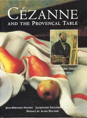 Bild des Verkufers fr Cezanne and the Provencal Table zum Verkauf von Austin's Antiquarian Books