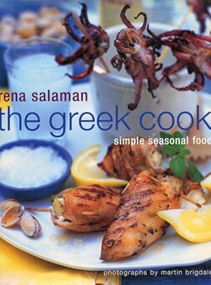 Image du vendeur pour The Greek Cook: Simple Seasonal Food mis en vente par Austin's Antiquarian Books