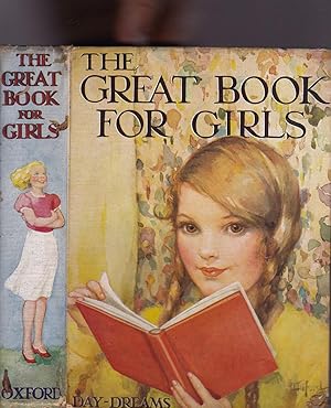 Imagen del vendedor de The Great Book for Girls (Front cover: Girl reading a book) a la venta por SAVERY BOOKS