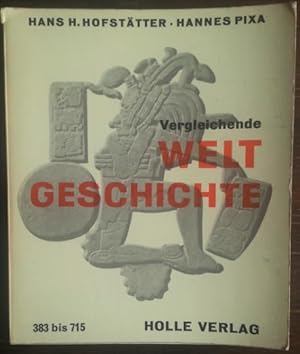 Image du vendeur pour Vergleichende Weltgeschichte. Band 8. Vom Jahre 383 bis zum Jahre 715. mis en vente par buch-radel