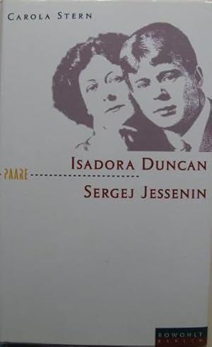 Bild des Verkufers fr Isadora Duncan und Sergej Jessenin. Der Dichter und die Tnzerin. Paare. zum Verkauf von buch-radel