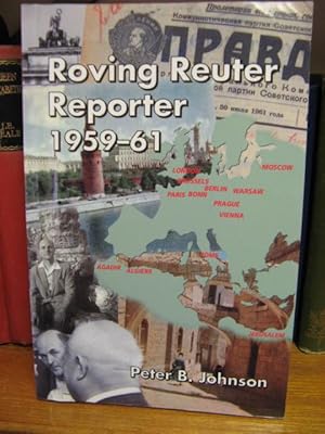 Roving Reuter Reporter 1959-1961