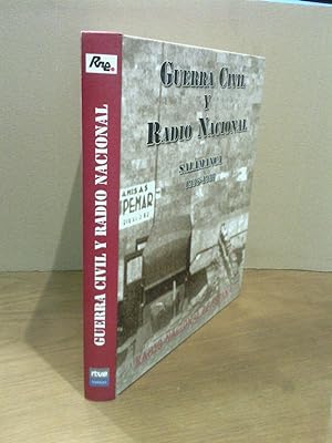 Guerra Civil y Radio Nacional. Salamanca 1936-1938
