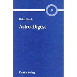 Seller image for Astro-Digest for sale by Bchergalerie Westend