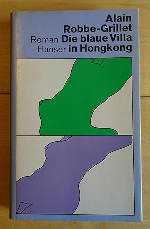 Die blaue Villa in Hongkong. Roman. Aus dem Französischen von Rolf und Hedda Soellner