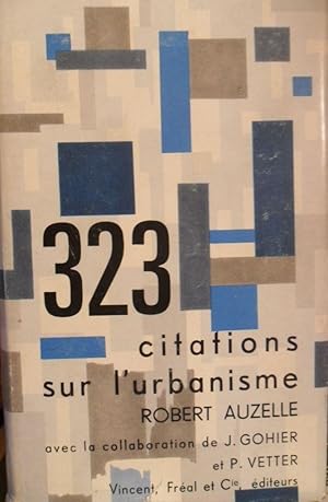 Image du vendeur pour 323 CITATIONS SUR L'URBANISME mis en vente par Libros Dickens