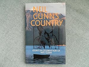 Seller image for Neil Gunn's Country for sale by Signature Firsts