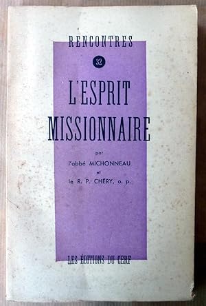 Seller image for L'Esprit Missionaire. for sale by librairie sciardet