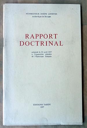 Seller image for Rapport Doctrinal prsent le 30 avril 1957  l'Assemble Pleinire de l'Episcopat Franais. for sale by librairie sciardet