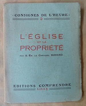 Seller image for L'Eglise et la Proprit. Consignes de l'Heure 2. for sale by librairie sciardet