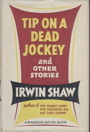 Tip on a Dead Jockey and Other Stories