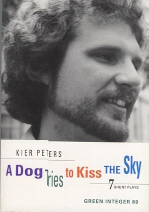 Bild des Verkufers fr A Dog Tries to Kiss the Sky: 7 Short Plays zum Verkauf von Anthology Booksellers