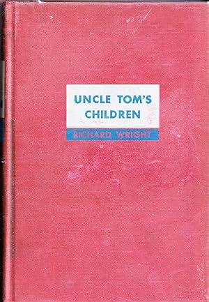 Uncle Tom's Children; Four Novellas
