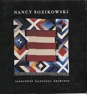 Nancy Kozikowski: Tapestries, Paintings, Drawings