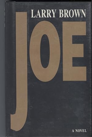 Immagine del venditore per Joe: A Novel venduto da Anthology Booksellers