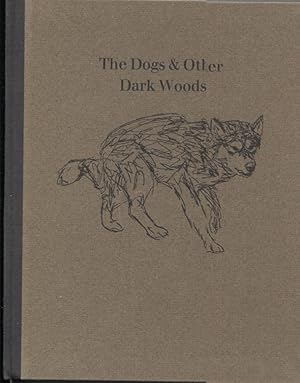 Imagen del vendedor de Dogs & Other Dark Woods (Writing 10) a la venta por Anthology Booksellers