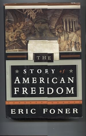 Story of American Freedom, The