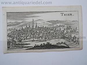 Trier, anno 1686, Riegel Christoph, Kupferstich aus Riegels "Der