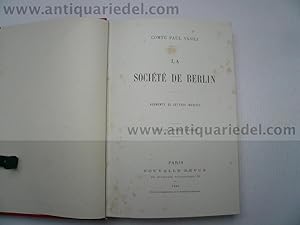 La Societe de Berlin, Paris 1885