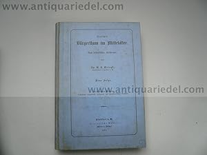 Deutsches Bürgerthum im Mittelalter, Kriegk, 1871, HOFBIBLIOTHEK