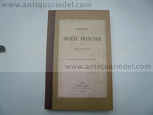 Imagen del vendedor de Histoire de la socit franaise pendant la rvolution, par Edmo a la venta por Hammelburger Antiquariat